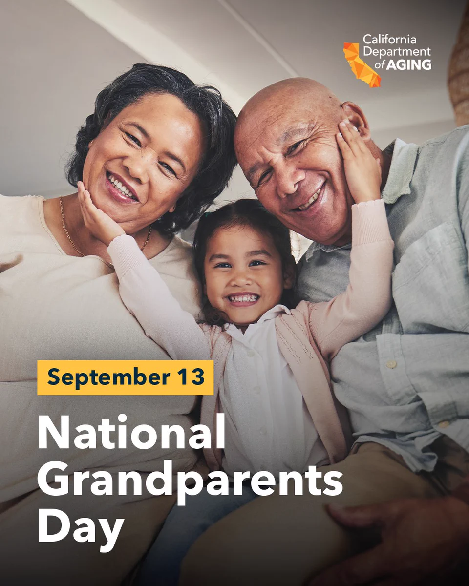 A happy child sits between two smiling adults, gently touching their faces. The text reads "September 13 National Grandparents Day." The California Department of Aging logo is in the top right corner.