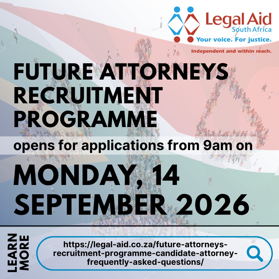 LegalAidSA1's tweet photo. PLEASE NOTE: Legal Aid SA's Future Attorneys Recruitment Programme will be open for applications for 10 days - from 9am on Monday, 14 September until midnight on Friday, 25 September 2026.

Learn more at: https://t.co/SSBz674ifq