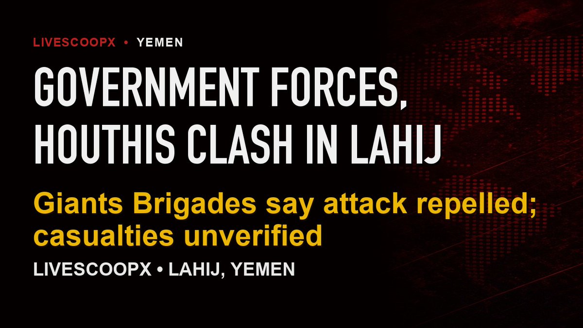 LiveScoopX's tweet photo. Government forces say they clashed with Houthi fighters outside al-Mudarabah district in Lahij, Yemen, on Saturday. The Giants Brigades say they repelled a Houthi attack. The area lies near Bab al-Mandab, seized by the Houthis days ago; casualties unverified.

Source: Al Jazeera https://t.co/yicoF9dKUX