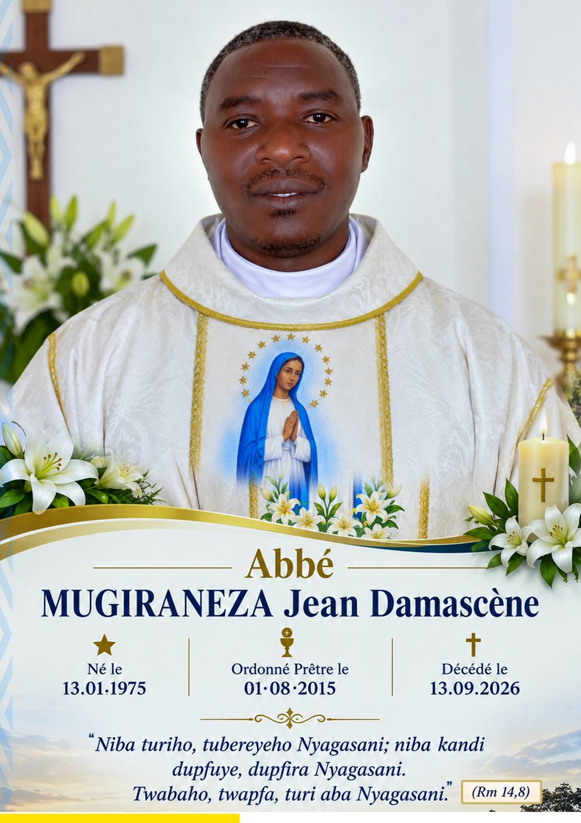 DOCICO_CEPR's tweet photo. Padiri Jean Damascène MUGIRANEZA, wari Padiri Mukuru wa Paruwasi ya Gihogwe muri Arikidiyosezi ya Kigali, yatabarutse. Nyagasani amwakire kandi amuhe iruhuko ridashira. Umuryango w'abakristu asize bakomere kandi bihangane. Dukomeze tumusabire. https://t.co/lquexp3nWS