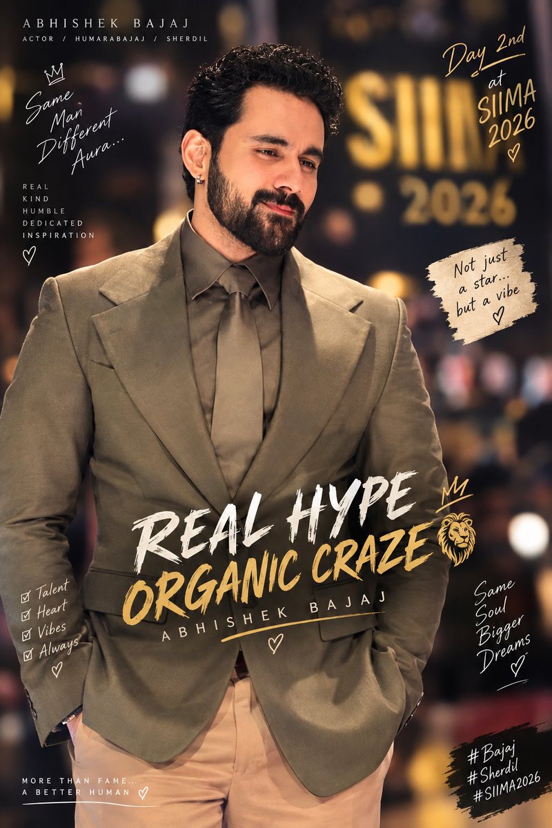 Suman69249012's tweet photo. Insane face card 😎 + Charm ✨🔥🙌🧿🦁❤️...
Red Carpet. Real Hype. Organic craze 🦾...
@Humarabajaj6 ..at #SIIMA2026 ....day 2nd.. touchwood 🙌🧿...bajju 🥹🤞keep shining 🌟 as always #abhishekbajaj #sherdil https://t.co/amqK5UwTLn