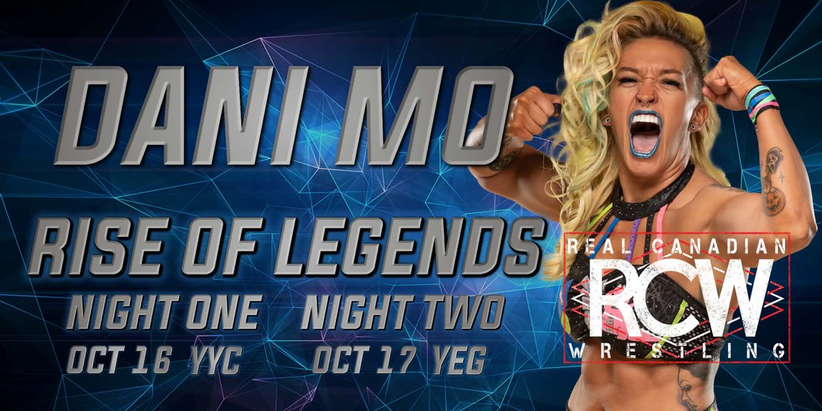 rcw_wrestle's tweet photo. Rise of Legends weekend goes down October 16 in Calgary, October 17 in Edmonton. 

Featuring JCW women’s champion 
@realdanimo 

Tickets on sale now online https://t.co/fvvEimVgNI https://t.co/ySmIf8m8Ie