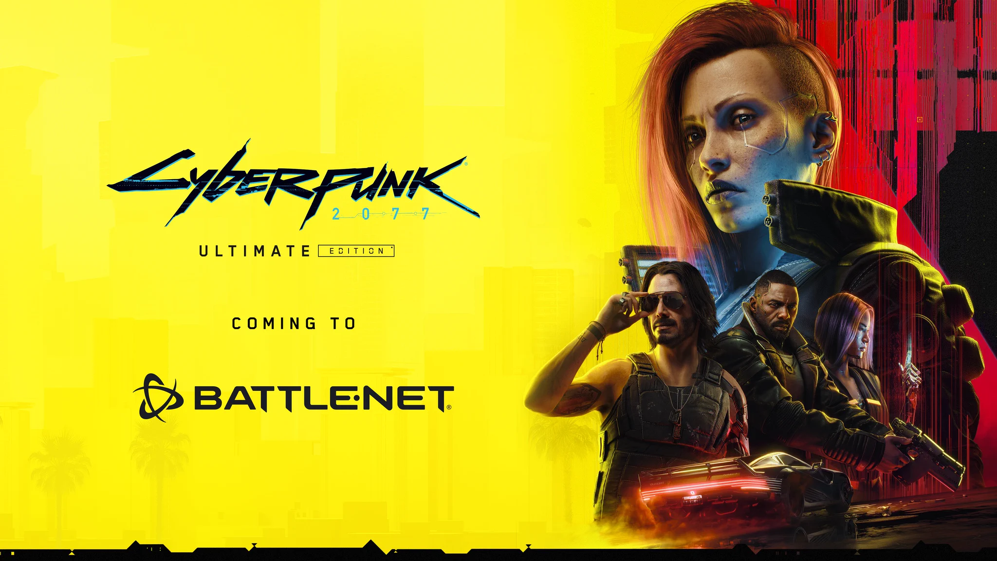 Image announcing Cyberpunk 2077: Ultimate Edition coming to Battle.net, featuring key art from the game. Female V appears prominently in the background, with smaller figures of Johnny Silverhand, Solomon Reed, and Songbird in the foreground. The Cyberpunk 2077: Ultimate Edition logo appears against a bright yellow background, followed by text that reads “Coming to” and the Battle.net logo.