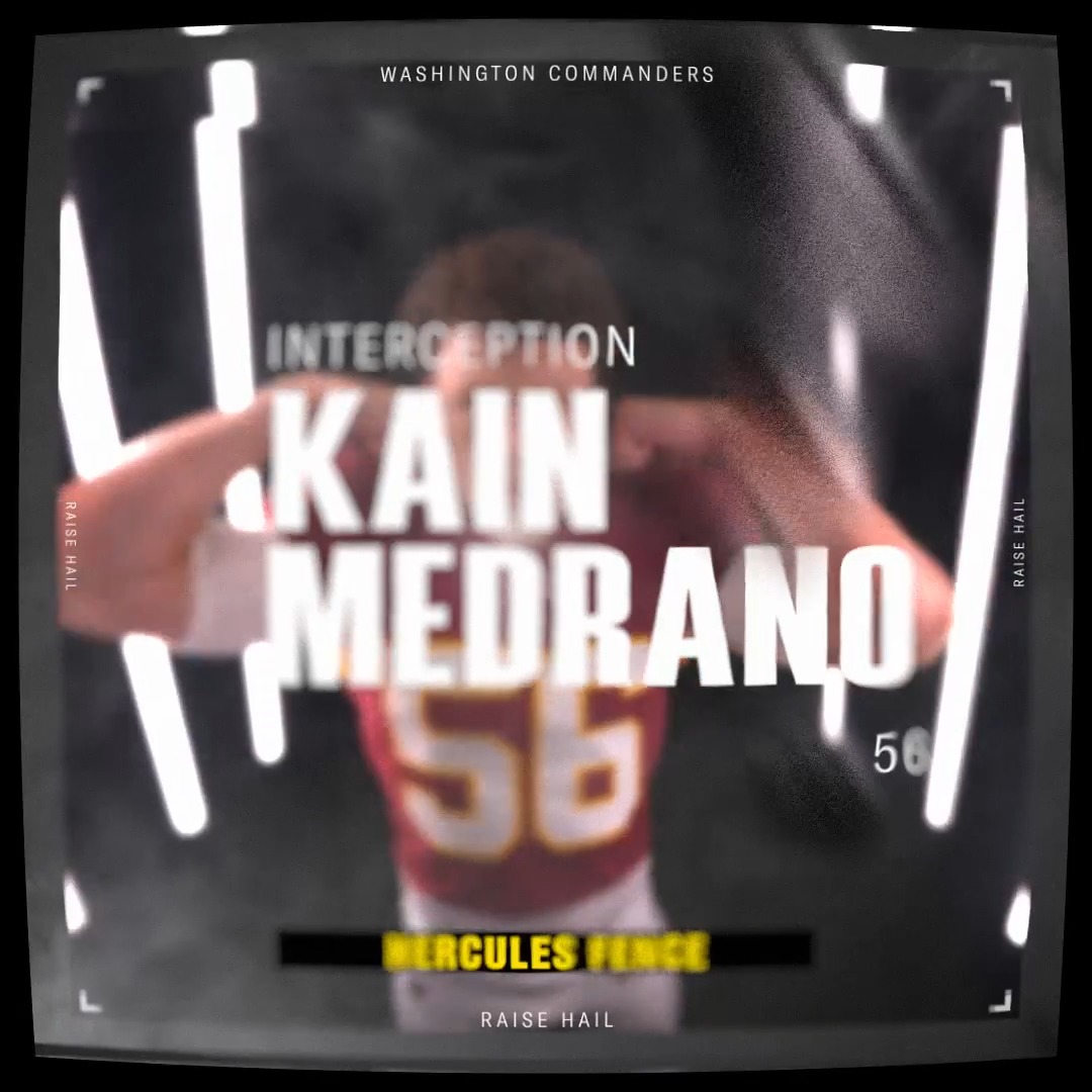 A stylized, blurred graphic features Washington Commanders safety Kain Medrano in his burgundy #56 jersey celebrating an interception, with the text "INTERCEPTION," "KAIN MEDRANO," and "HERCULES FENCE" overlaid along with the hashtag #RaiseHail, matching the celebratory post praising the play and tagging Hercules Fences.