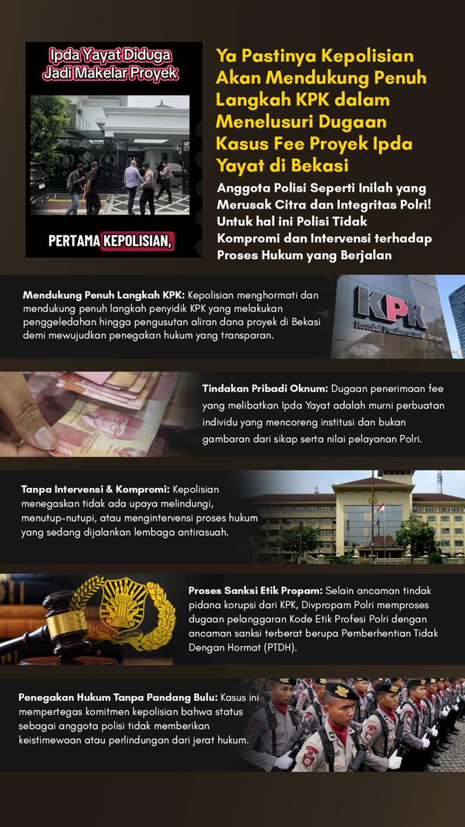 pilarkeamanan's tweet photo. Kepolisian mendukung penuh KPK usut dugaan fee proyek Ipda Yayat di Bekasi. Perbuatan oknum ini dinilai merusak citra Polri. Polisi menegaskan tak ada intervensi dan siap beri sanksi tegas PTDH.

#KPK #IpdaYayat #MakelarProyek #Korupsi https://t.co/WX0QJfVlf7