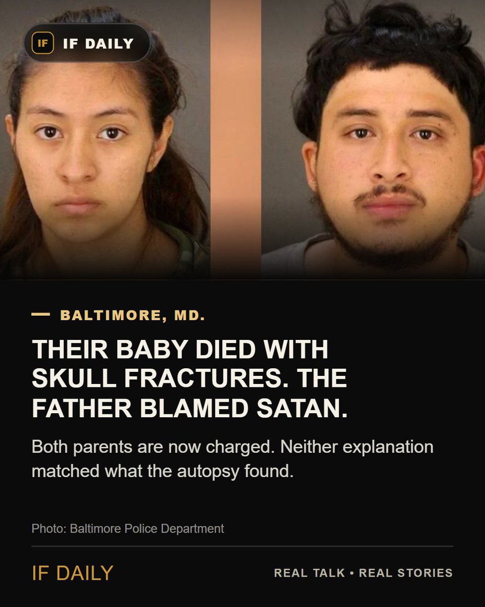 ifdailyofficial's tweet photo. Baltimore parents Katerin Monzon-Alvarado and Oscar Pineda are charged after their 2-month-old daughter died of severe head trauma. The father told police "a supernatural force" was responsible. Full story: https://t.co/CGFhmXL4nE https://t.co/h7aPBrzdnh