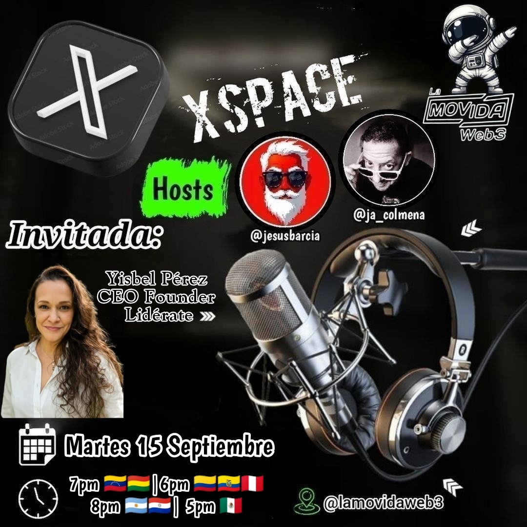 LamovidaWeb3's tweet photo. Este Martes 15 de Septiembre, a las 7:00PM 🇻🇪🇧🇴|5:00PM 🇲🇽|6:00PM🇨🇴🇵🇪🇪🇨|8:00PM 🇦🇷🇵🇾🇧🇷
Estamos de Vuelta con La Nueva Temporada de nuestros Podcast Hablemos Web3 y actividades en @lamovidawe3 de la mano de sus Hosts @jesusbarcia & @ja_colmena en uno de los episodios más difíciles https://t.co/ctB1jSRWKK