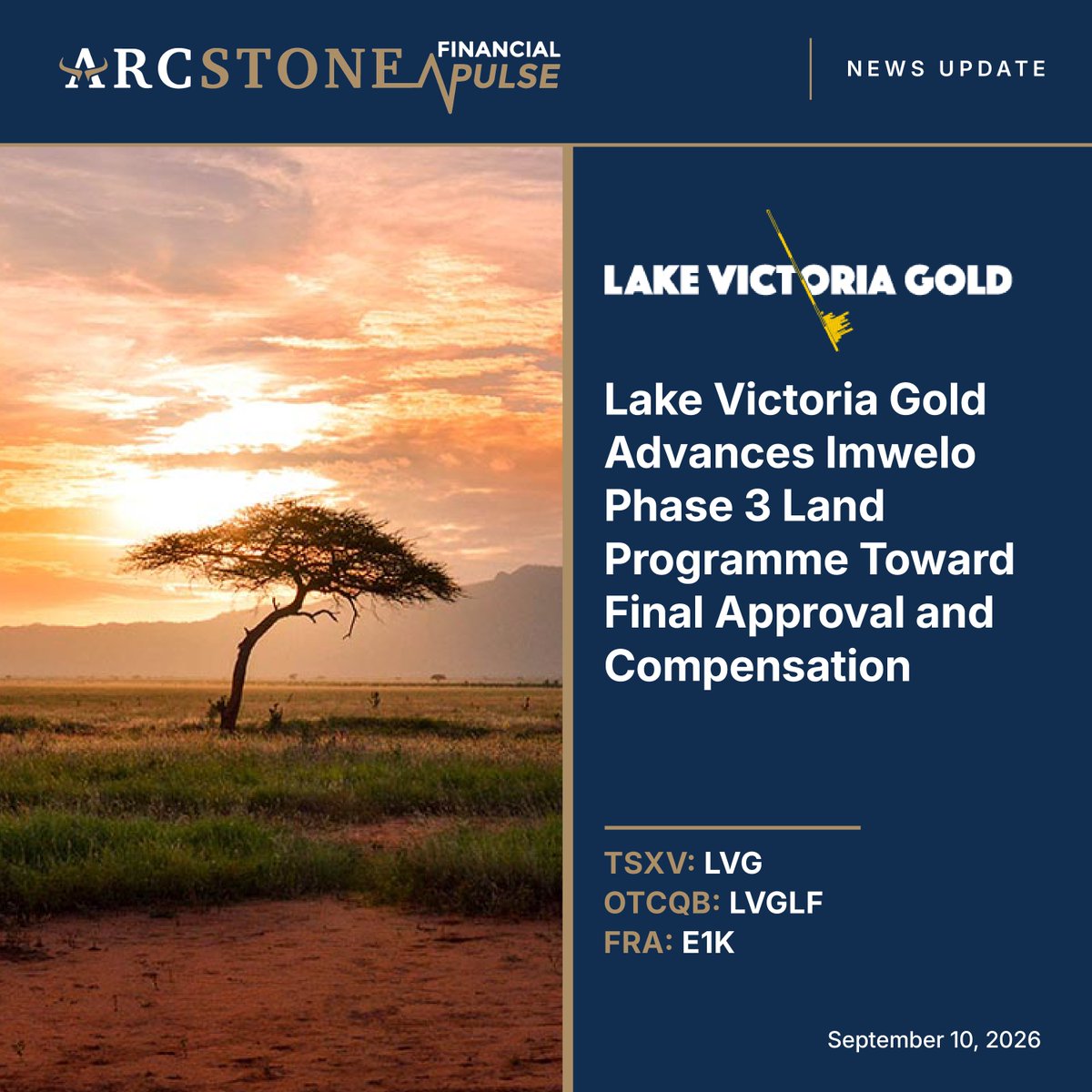 ArcstoneFPulse's tweet photo. Lake Victoria Gold Provides Update on Imwelo Phase 3 Land Programme Disclosure

https://t.co/UjsUcCaNXZ

#LVG #LakeVictoriaGold #Imwelo #Gold #GoldMining #Tanzania #Mining #Exploration #Development #JuniorMining #ResourceInvesting #TSXV https://t.co/TJXky7txVw