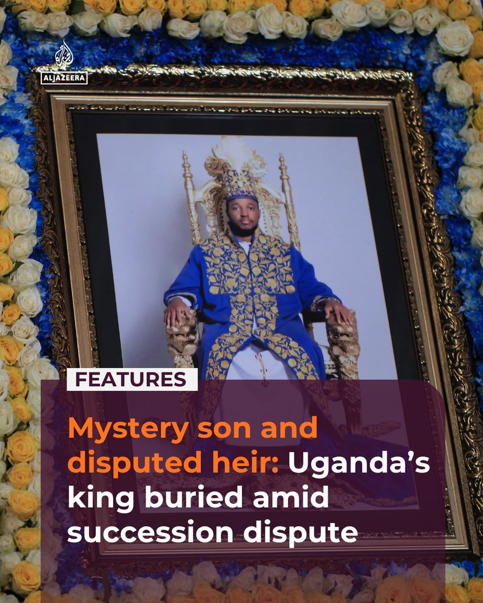 AJEnglish's tweet photo. The death of Uganda's 34-year-old King Oyo Nyimba Kabamba Iguru Rukidi IV has opened a rare challenge to the traditional process of choosing Tooro’s next king.

🔗: https://t.co/Oaf4AlitNk https://t.co/dKkuvqPOvE