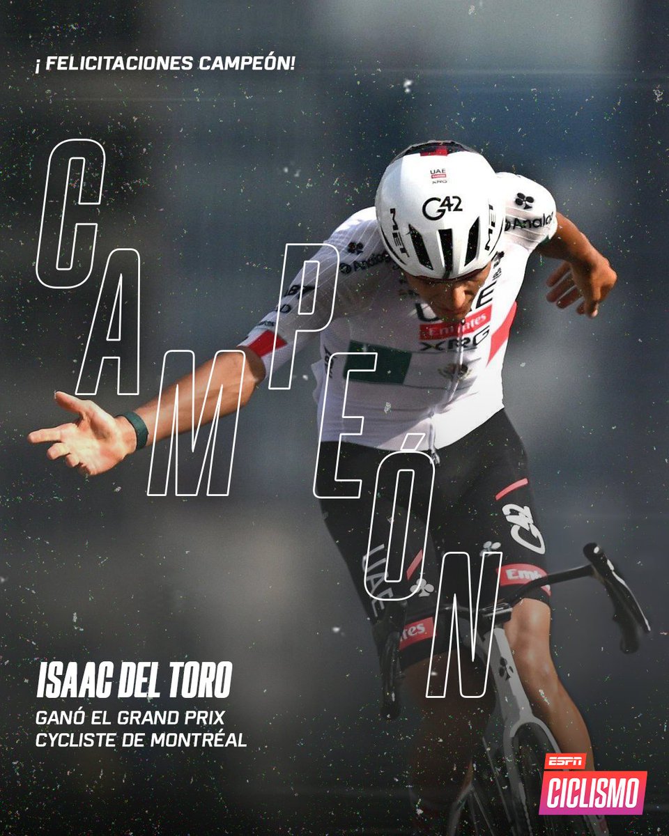 ESPNCiclismo's tweet photo. ¡Claro que sí, torito! 🐂

Isaac Del Toro y un cierre sensacional para dejar atrás a Seixas y quedarse con todos los honores en el Grand Prix Cycliste de Montréal. 🔥 https://t.co/mcGEPR3EwI