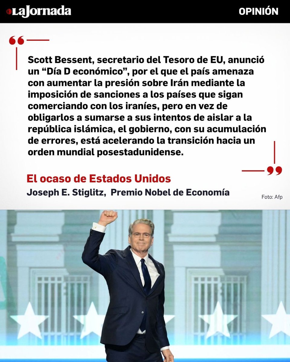 lajornadaonline's tweet photo. El ocaso de Estados Unidos.
#Opinión de Joseph E. Stiglitz.

Es comprensible que los «aliados» de Estados Unidos no quieran sumarse a la costosa y mal planeada guerra electiva de Donald Trump. Nadie los consultó antes de lanzarla y, obviamente, no quieren involucrarse ahora que EU no consiguió derribar el régimen iraní ni tiene un 'plan B'.

Hay dos modos de ejercer influencia sobre otros: la persuasión y la intimidación. Pero en el caso de Trump, no funciona ni lo uno ni lo otro.
https://t.co/cgB4GtX0CR