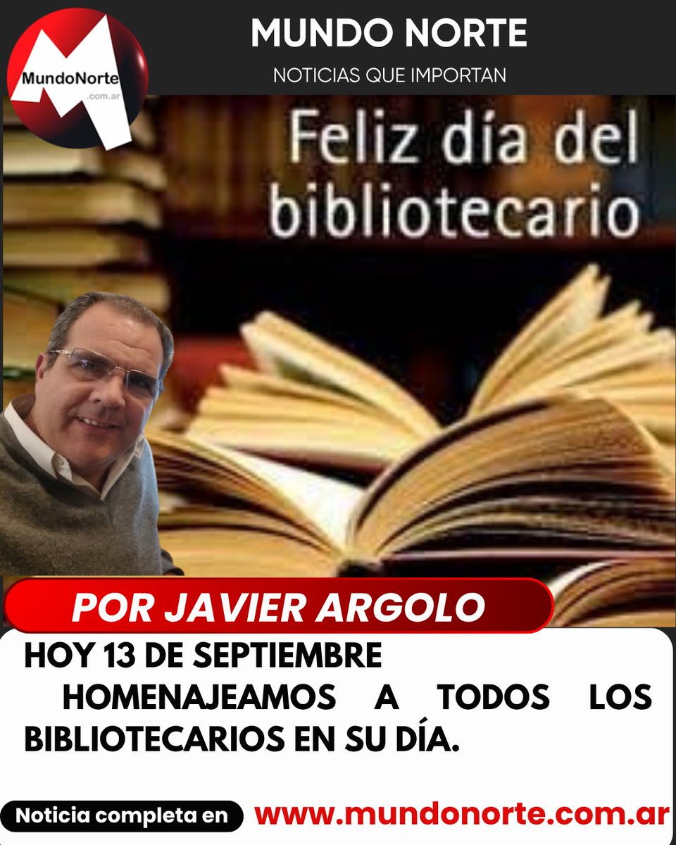 MundoNorteTW's tweet photo. Día del Bibliotecario
https://t.co/5pcNoBqaSQ

#notas #opinión #libros #biblioteca #argolo https://t.co/2UYHH4ju9I