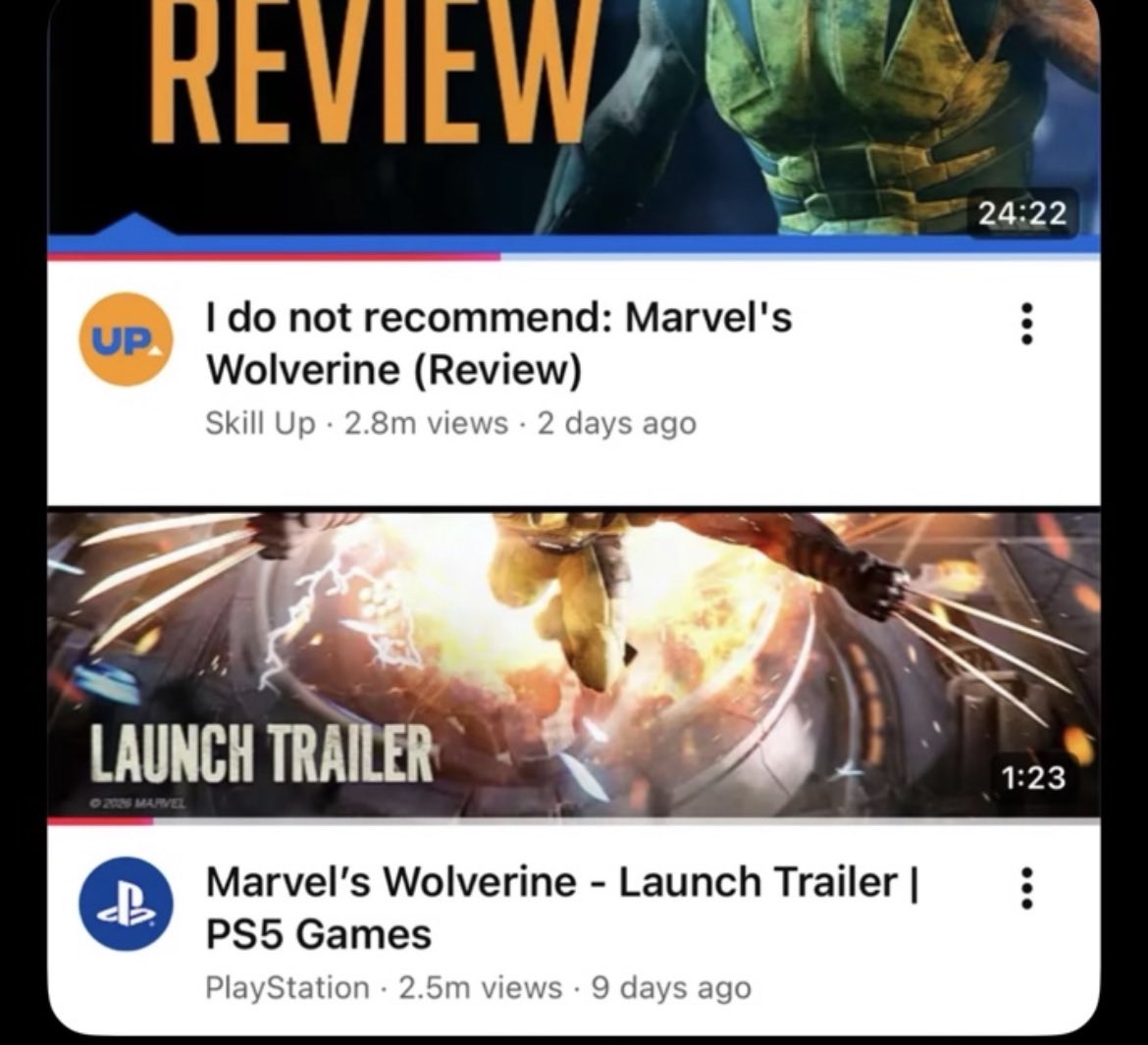 Pirat_Nation's tweet photo. This is some funny sh*t, Skill Up’s slander video review on Marvel’s Wolverine has already passed the game’s official launch trailer in views.

The review has already passed 2.8 million views in just two days, while PlayStation’s launch trailer has around 2.5 million views after 9 days.

Honestly, I don’t think Wolverine will sell enough to cover a reported $300+ million development budget, especially with the terrible reception from fans 

PlayStation would need some seriously big sales numbers