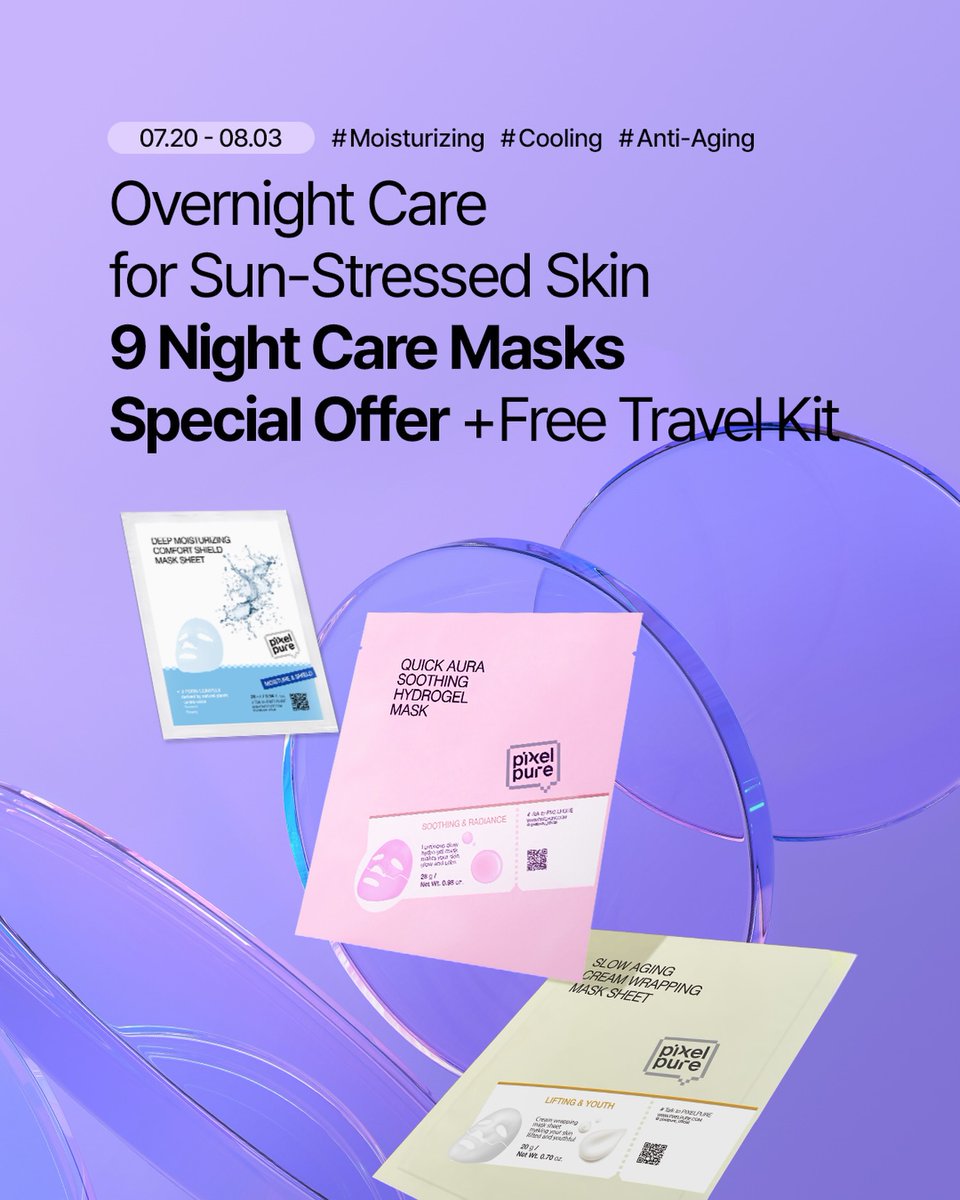 obm1999's tweet photo. Give sun-stressed skin the overnight care it deserves. From July 20–August 3, enjoy a special offer on 9 Night Care Masks and receive a free Travel Kit. Wake up refreshed, hydrated, and radiant with PixelPure. https://t.co/Qtl2gXr4Jt