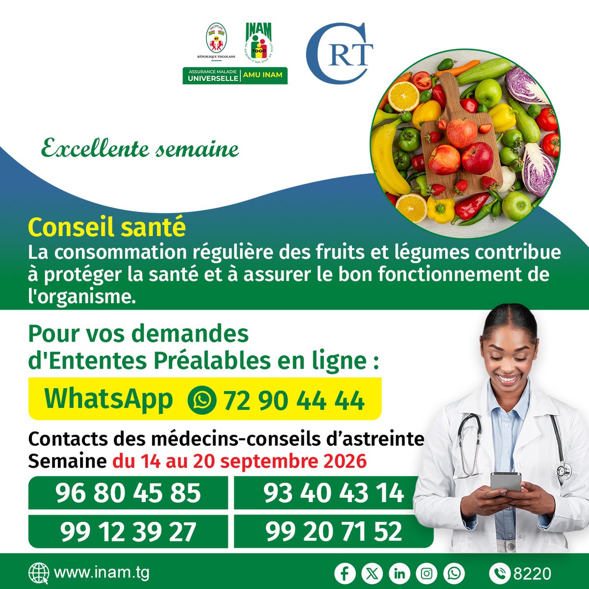 InamTogo's tweet photo. 🟢 Excellente semaine
📌 Contacts des médecins-conseils d'astreinte pour la semaine du 14 au 20 septembre 2026
#assurancemaladieuniverselle #AMU #couverturemaladie #Soin #maladies #santé #assurancemaladiepublique #couverturesanté #soinsdesanté #CNSS #INAM #medecin https://t.co/fr5EC6IkEK