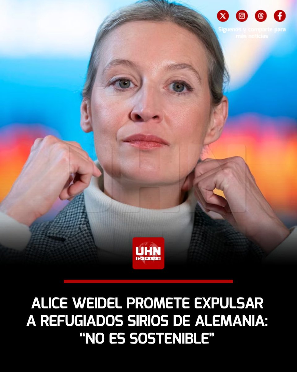 UHN_Plus's tweet photo. 🇩🇪‼️ | Alice Weidel, líder de Alternativa para Alemania (AfD), anunció que su partido buscará expulsar a ciudadanos sirios que llegaron al país durante los últimos años si consigue acceder al gobierno federal. La dirigente argumentó que el actual sistema de acogida y prestaciones sociales no es sostenible para Alemania.