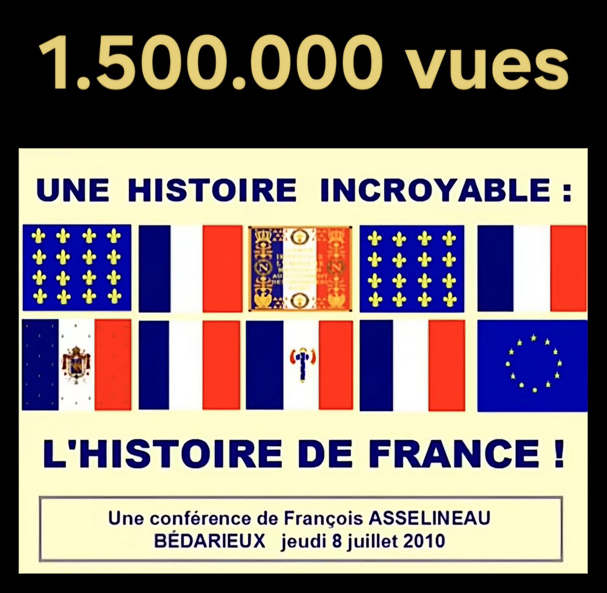 f_asselineau's tweet photo. 🏅𝗠𝗲𝗱𝗮𝗶𝗹𝗹𝗲 𝗱'𝗼𝗿 : 𝟭.𝟱𝟬𝟬.𝟬𝟬𝟬 𝘃𝘂𝗲𝘀 !
𝗟𝗮 𝘃𝗶𝗱𝗲𝗼 𝗹𝗮 𝗽𝗹𝘂𝘀 𝘃𝘂𝗲 𝗱𝗲 𝘁𝗼𝘂𝘁𝗲𝘀 𝗺𝗲𝘀 𝘃𝗶𝗱𝗲𝗼𝘀 reste celle que j'ai consacrée à l'histoire de France ⤵️
https://t.co/E86Ebk8TFU
🇫🇷 Enregistrée à Bédarieux (Hérault) dans des conditions médiocres il y a 16 ans (le 8 juillet 2010), elle a été remasterisée et remise en ligne le 23 février 2017.

Bien que le compteur ait été remis à zéro à cette occasion, elle vient de dépasser les 1.500.000 vues en septembre 2026, ce qui constitue le record toute catégorie sur notre chaîne UPR-TV.

J'en ai présenté une version plus récente et enrichie de quelques éléments supplémentaires importants il y a quelques années, mais cette version n'a jamais été enregistrée.

Cette vidéo étant une œuvre de vulgarisation pour le grand public, elle est naturellement sujette à critique.

Mais son succès ne s'est pas démenti depuis 16 ans, ce qui.prouve qu'elle répond à un besoin : comme tous les peuples, le peuple français a besoin de savoir d'où il vient, et a besoin qu'on lui dise de temps en temps du bien de ses origines et des caractéristiques essentielles de sa nation.

-----
https://t.co/E86Ebk8TFU
-----