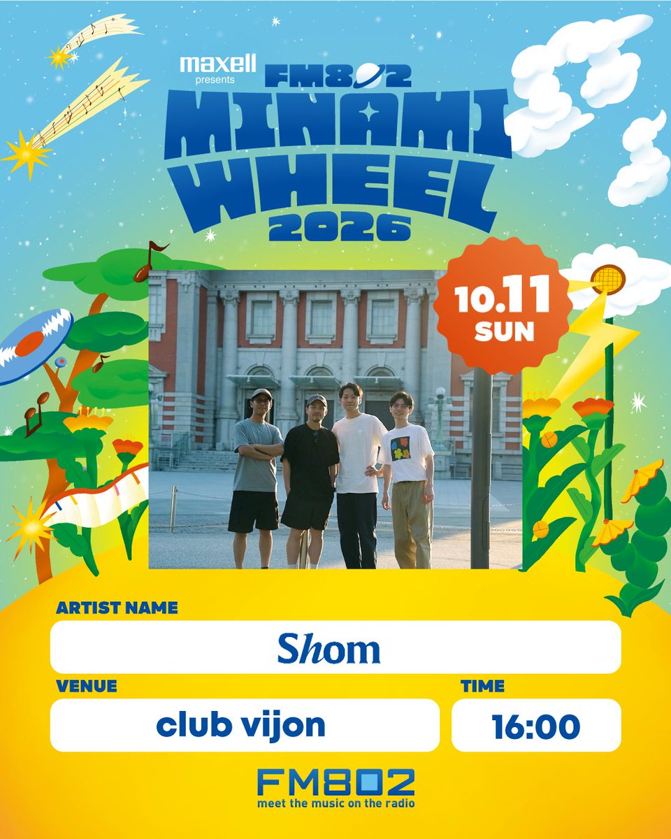 shom_official's tweet photo. MINAMI WHEEL 2026 出演情報

Shomは10/11(日)
club vijon 16時スタートです！

#ミナホ
#FM802 https://t.co/qogA3KgR4P