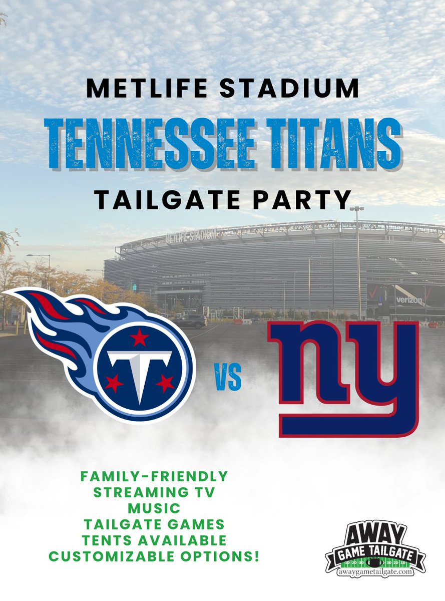AwayTailgate's tweet photo. Titans fans, are you heading to MetLife Stadium?
Before Tennessee takes on the New York Giants on September 27, join Away Game 
🎟️ Sign up https://t.co/j9jDbi3Z6m

#TennesseeTitans #TitansFans #TitansTailgate #MetLifeStadium #AwayGameTailgate https://t.co/AorfYc1xVa
