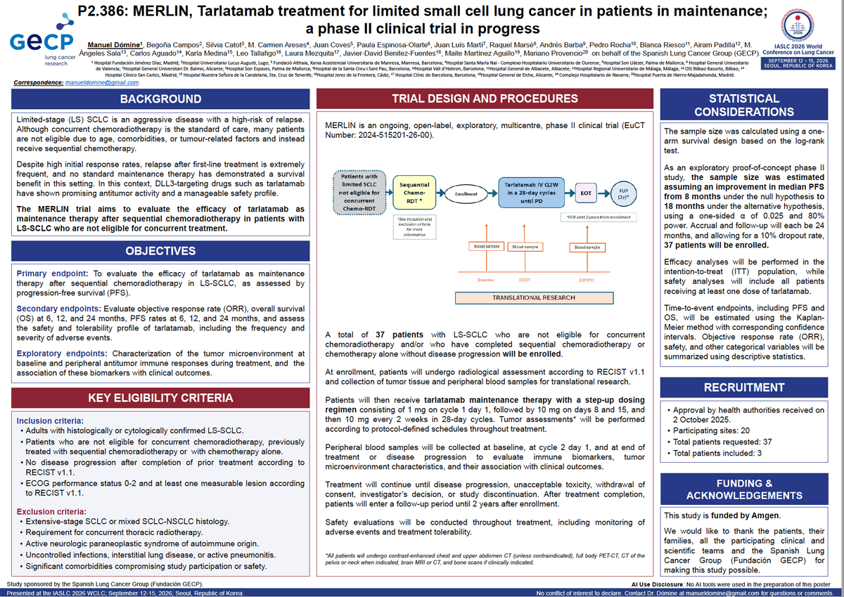 ManuelDomine's tweet photo. MERLIN, Tarlatamab treatment for limited small cell lung cancer in patients in maintenance; a phase II clinical trial in progress. WORLD CONFERENCE ON LUNG CANCER 2026 SEOUL
@gecp_org @Hospital_FJD @quironsalud @UAM_Madrid #IIS-FJD @OncoAlert
@AEACaP #LCSM  #WCLC26 @SCLC https://t.co/lzb9Zxatfl