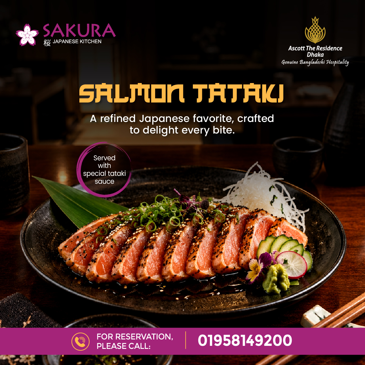 AscottHotels's tweet photo. 🍣 𝐒𝐞𝐚𝐫𝐞𝐝 𝐭𝐨 𝐏𝐞𝐫𝐟𝐞𝐜𝐭𝐢𝐨𝐧!

Savor tender seared salmon slices with our signature tataki sauce. A Japanese favorite, crafted for a fresh and delightful bite. ✨

📍 Sakura Japanese Kitchen | Ascott Dhaka
📞 01958-149200

#JapaneseCuisine #AscottTheResidence https://t.co/Qjwga2OGyZ