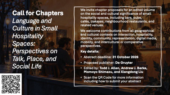 toddinjapan's tweet photo. Call for Chapters: Language and Culture in Small Hospitality Spaces. We welcome proposals from scholars working across all geographical and cultural contexts. Abstract deadline: 31 October 2026. More info: https://t.co/TJNQCG5sp2 https://t.co/V98VaaurPY