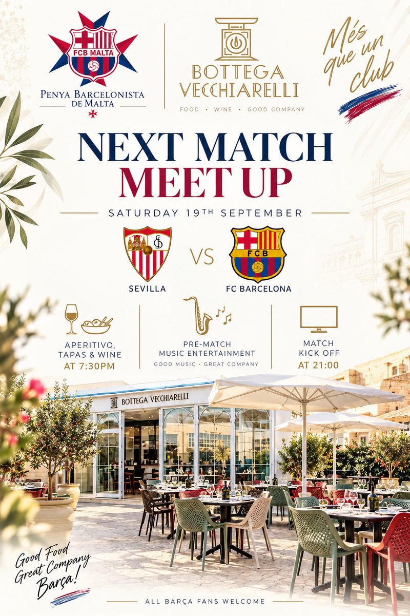 PenyaDeMaltaFCB's tweet photo. 🔵🔴 Next Penya Meet-Up!

Join us this Saturday, 19 September at Bottega Vecchiarelli for Sevilla 🆚 FC Barcelona! ⚽

🍷 Aperitivo, tapas &amp; wine from 19:30
🎷 Pre-match music &amp; great company
📺 Kick-off at 21:00

All Barça fans are welcome! 🇲🇹💙❤️ https://t.co/zWXPj9VouD