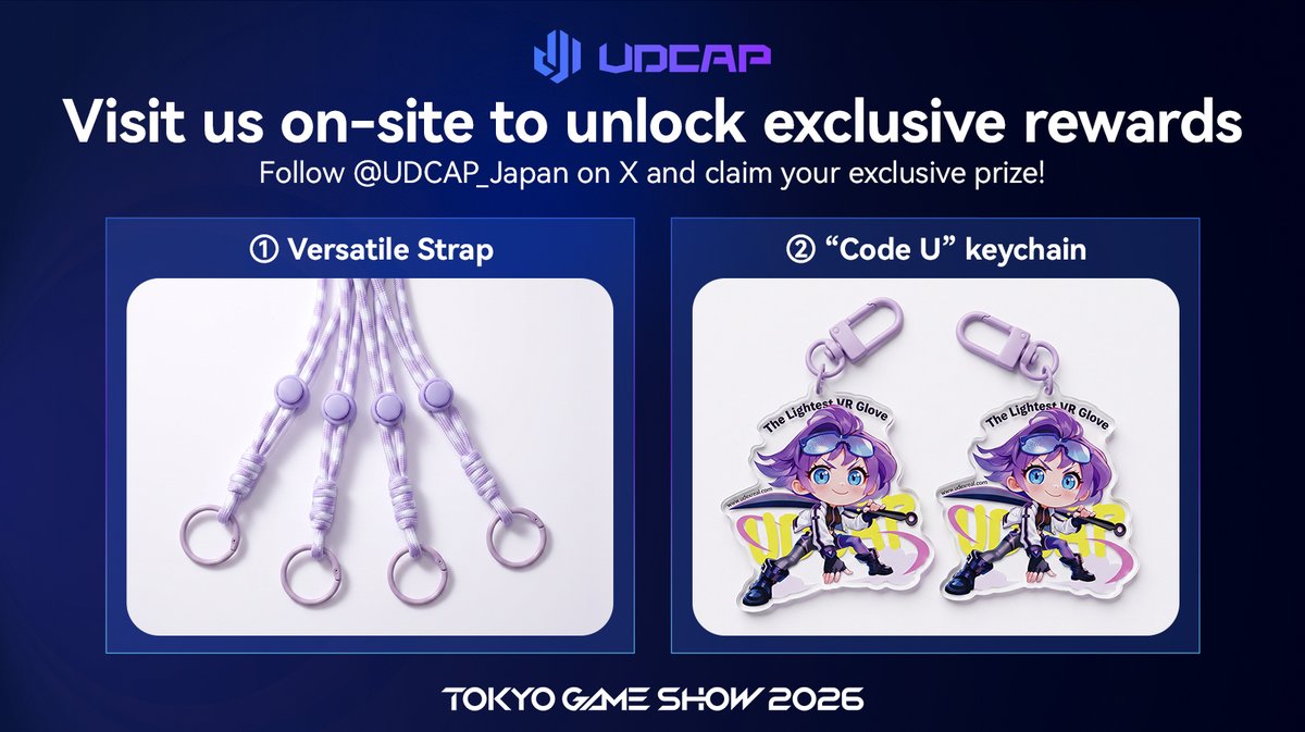 UdexrealJapan's tweet photo. 🎁 TGS 2026｜UDEXREALブースのお知らせ！
✨TGS会場で、オリジナルグッズを無料でプレゼントします
・ペットボトルなどをバッグに掛けられるストラップ
・「Uちゃん」キーホルダー
ぜひブースで見てみてください！
🧤 UDCAP VRグロー�� Liteをひと足先に体験！
指先が出ているデザインの「UDCAP VRグローブ Lite」が、TGSに初登場！
まだ開発中のため、最終デザインではありません。
ぜひ触ってみてください！感想を聞かせてください！
📍 Hall 09-W18
✨会場で一緒に遊びましょう！
#TGS2026 #UDCAP