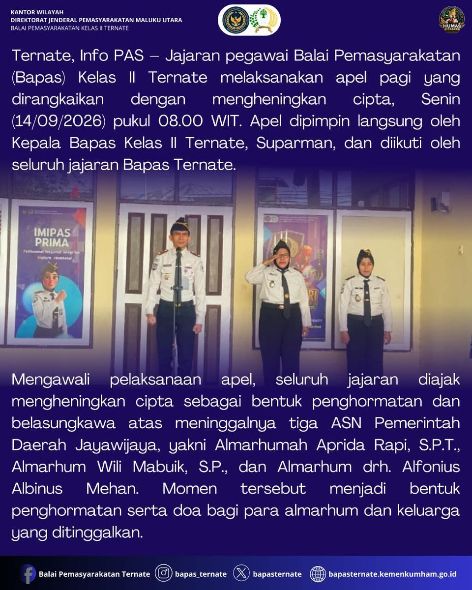bapasternate's tweet photo. Bapas Ternate Laksanakan Apel Pagi dan Hening Cipta, Perkuat Disiplin serta Tanggung Jawab Pegawa

#kemenimipas
#guardanguide
#infoimipas
#bapasternate
#humasbapasternate https://t.co/JIVc03nj0w