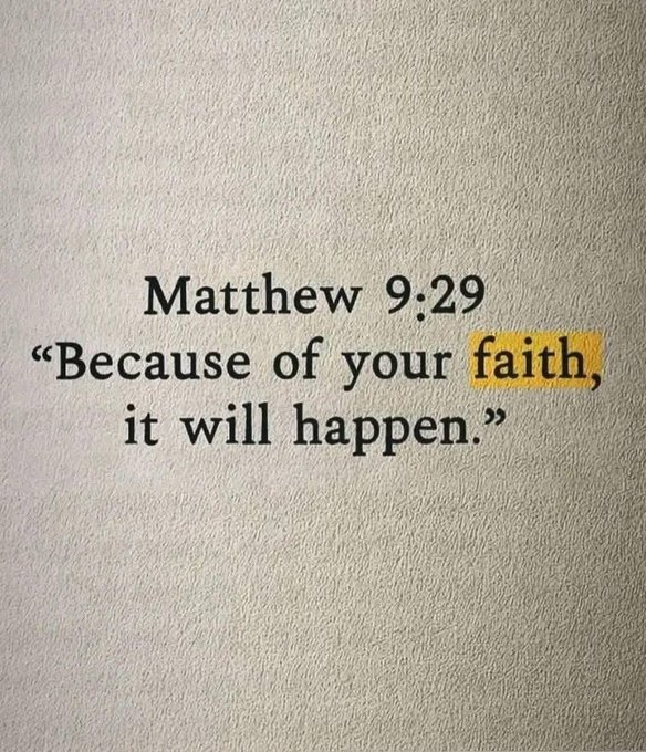 Oh_DearLord_'s tweet photo. Matthew 9:29 https://t.co/qBTwAh7vmg