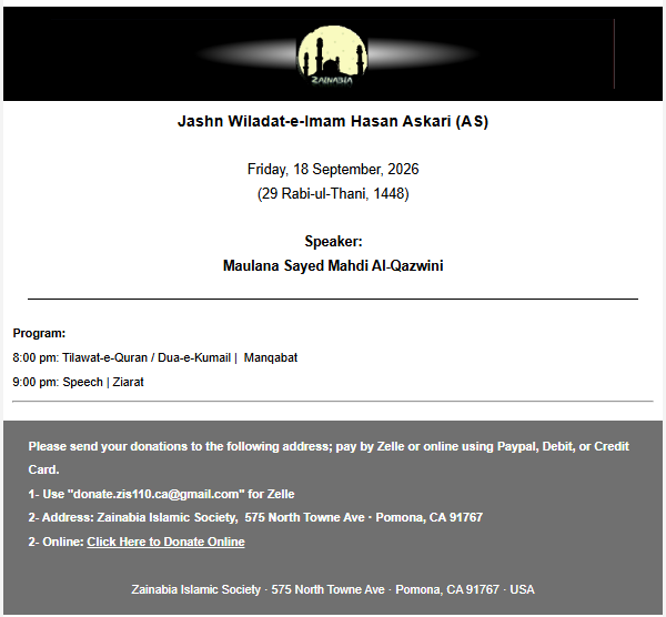 ZIS_CA's tweet photo. ZIS: Friday 18 Sept,  2026 @ 8:00 pm, Jashn Wiladat-e-Imam Hasan Askari AS | Maulana Sayed Mahdi Al-Qazwini - https://t.co/I1zoptkBu5 https://t.co/jnkBdtvbyD