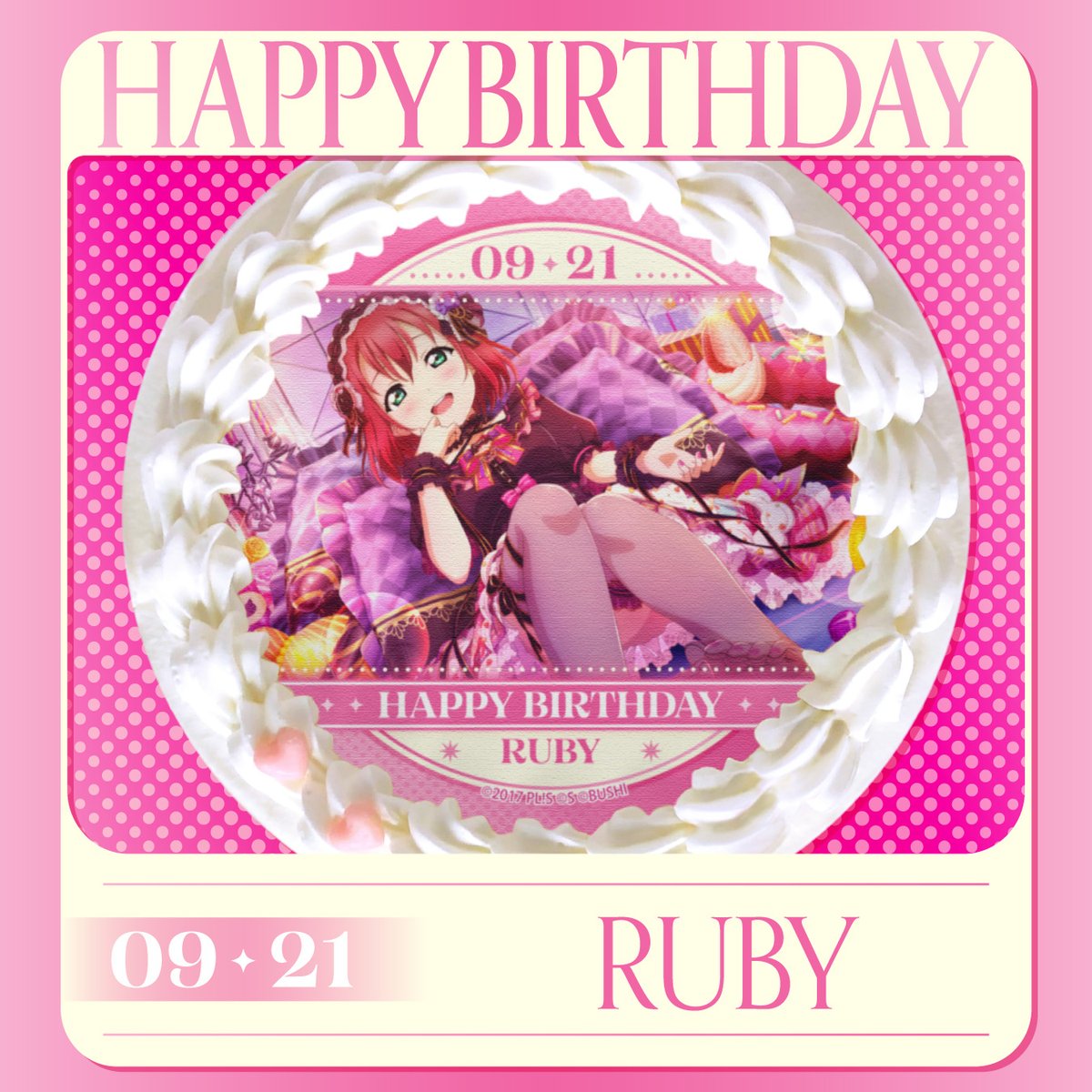 happypriroll's tweet photo. 『ラブライブ！サンシャイン!! 』 
本日9月21日は「Aqours」黒澤ルビィのお誕生日🎉

HAPPY BIRTHDAY🍰💕 
素敵なお誕生日になりますように🎶
https://t.co/woeslwQLXp

#lovelive 
#黒澤ルビィ生誕祭2026
#黒澤ルビィ誕生祭2026 https://t.co/Bh94gidKeL
