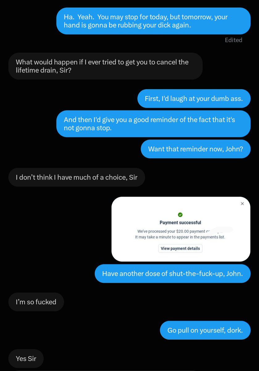 paymaxholdings's tweet photo. John can't stop jacking and telling me how much he loves me, so I gave the wanktard another couple doses of shut-the-fuck-up medicine. 💳💸

+$30 👌 https://t.co/qxrhy703K8