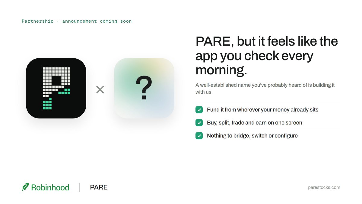 PareStocks's tweet photo. We're partnering with a well-established name you've probably heard of, to make PARE feel like the app you check every morning.

What they're building with us:

→ fund it from wherever your money already sits
→ buy, split, trade and earn on one screen
→ nothing to bridge, nothing to switch, nothing to configure

Announcement coming soon!