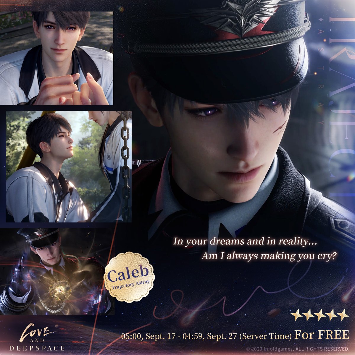 Love_Deepspace's tweet photo. Caleb's Main Story Branch | Our Trajectory Astray

"In your dreams and in reality… Am I always making you cry?"

💫From 05:00 on Sept. 17 (Server Time), the new Main Story Branch [Our Trajectory Astray] will be available.
You can unlock [Secret Venture] and enter Caleb's Main Story Branch [Our Trajectory Astray] and [Silence of the Cosmos], after completing [Erratic Flux] 1-2.
*Sylus's Branch will be updated in November. Each branch is independent, so stay tuned!

💫[Voyage Anew] 5-Star Memory for FREE
From 05:00 on Sept. 17 to 04:59 on Sept. 27 (Server Time), participate in the event and complete all investigations to claim the Main Story Branch 5-Star Memory [Caleb: Trajectory Astray] for free.
*The Memory is part of the main plot, and there will be no direct link to Date from the Memory interface.
Note: After the event ends, the Memory [Caleb: Trajectory Astray] will be permanently available in [Shop > Wishing Well] from 05:00 on Sept. 28 (Server Time). You can use [Stardust] to exchange for it.
———
🪐Official Discord: https://t.co/u5TssC2wWX
🪐Download and Log in Now: https://t.co/Or4wuk9Mgz
#LoveandDeepspace #Caleb