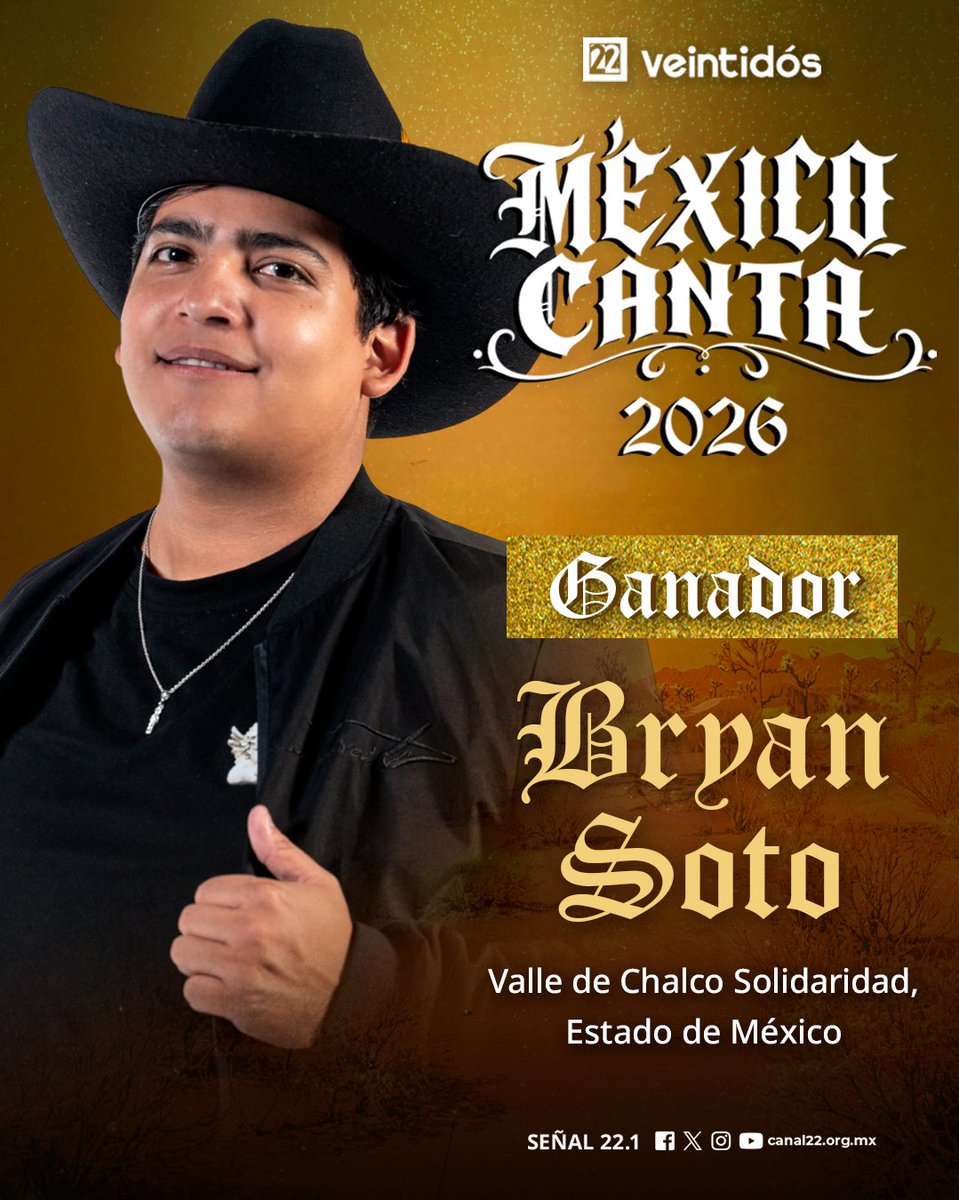 Canal22's tweet photo. Bryan Soto (Clave 5/7), Lizandro Espinoza y Tiffany Galaviz son los ganadores de México Canta 2026.

Una noche de música, talento y emoción que queda marcada por sus voces en esta edición.

¡Felicidades! 🎤🎶🇲🇽 https://t.co/oKUlUu5ESg