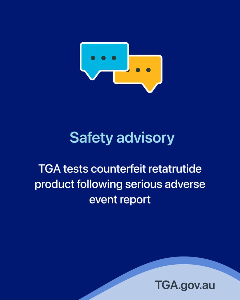 TGAgovau's tweet photo. ⚠️Safety advisory – TGA tests counterfeit retatrutide product following serious adverse event report ⚠️

Read more: 
https://t.co/6dffeIKAFc https://t.co/bB3JnMyrW6