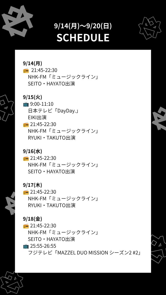 mazzel_official's tweet photo. 📌9/14(月)〜9/20(日)
今週の出演スケジュールはこちら！
#MAZZEL https://t.co/46EQHQEvwU