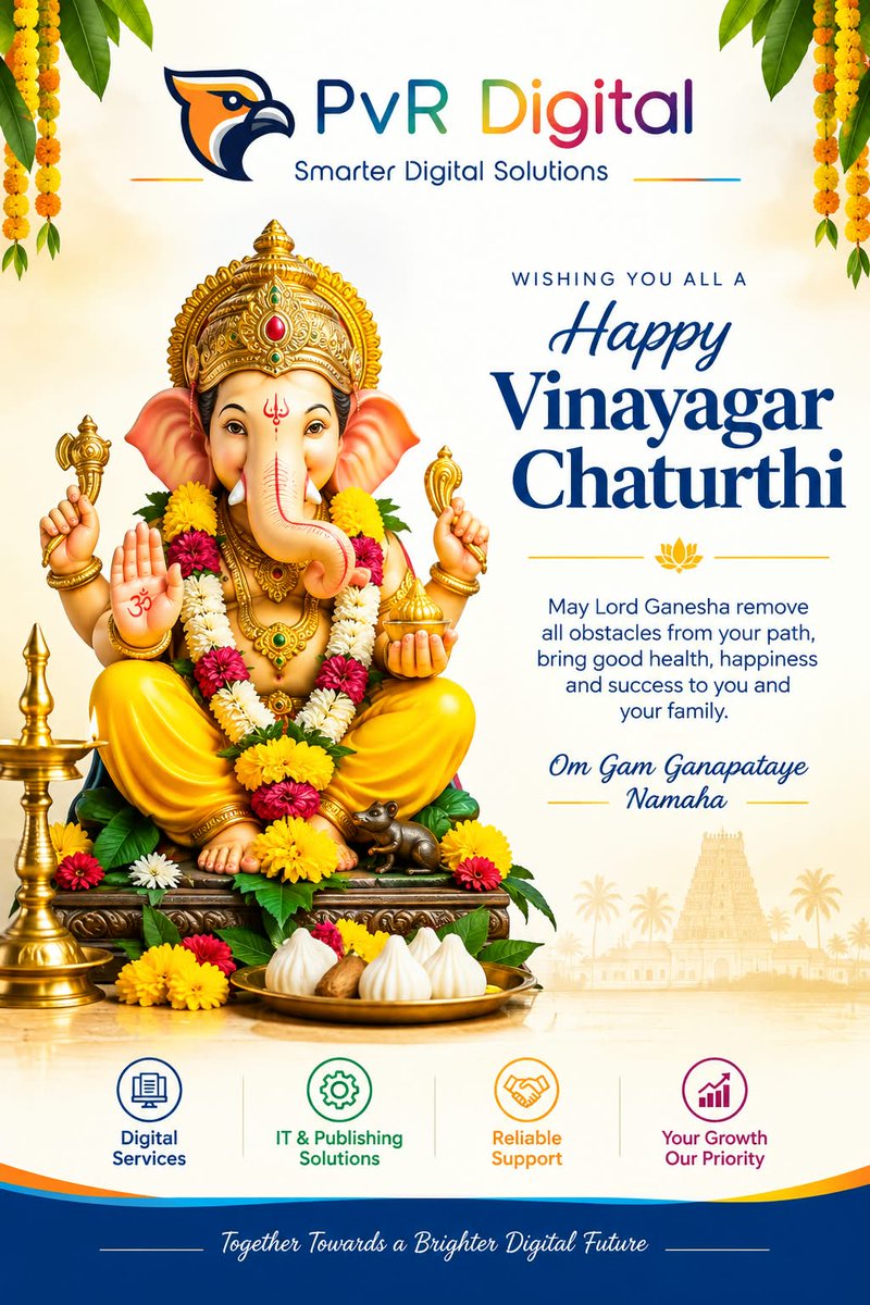 PvR_Digital's tweet photo. 🐘🌼 Happy Vinayagar Chaturthi! 🌼🐘
      May Lord Ganesha remove all obstacles and bless you and your family with happiness, good health, success, and prosperity.
    💙 PvR Digital – Smarter Digital Solutions
#VinayagarChaturthi #GaneshChaturthi #LordGanesha #PvRDigital https://t.co/O2XsUYahzl