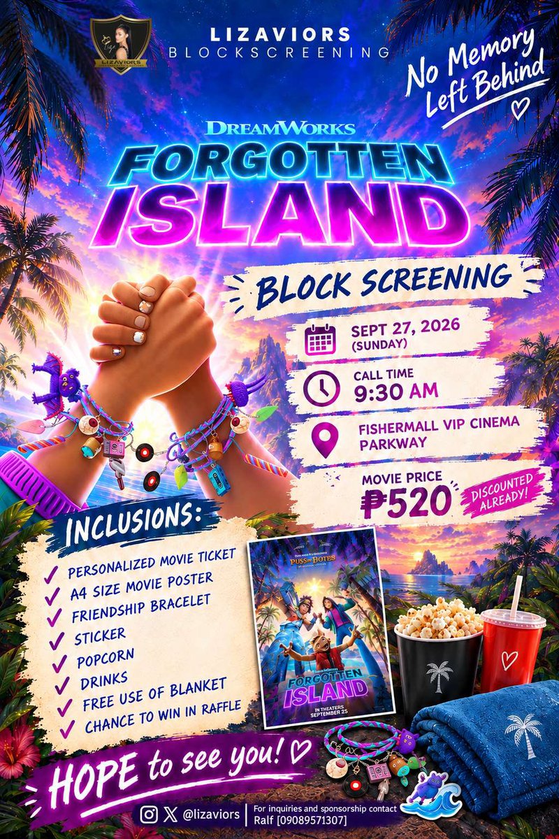 LIZAviors's tweet photo. Hi everyone! Weโre inviting you to join us for the Forgotten Island Block Screening on Sept. 27, 2026 (Sunday), 10:00 AM at Fishermall VIP Cinema.
Expect a fun day with raffle prizes, souvenirs, and special guests! Donโt miss the chance to be part of this exciting event.
Payment deadline: Sept 18, 2026 (Friday). Just message us for bank or payment details. Weโre also still accepting pledges to support the screening.
See you there โ letโs enjoy the movie together!
#ForgottenIsland #TayoNa