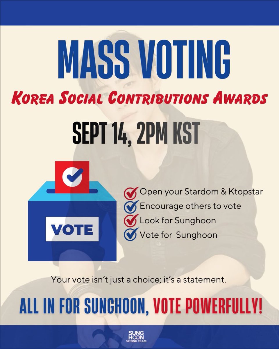 SunghoonTeam's tweet photo. [📢] KSCA MASS VOTING | 260914 🚨

HOONPs / ENGENEs, 30mins before the Mass Voting. Ready your accounts and join us! Let’s reclaim #1 spot and win this for Sunghoon!

🔥 ALL IN for SUNGHOON 🤩

#엔하이픈 #성훈 #ソンフン #SUNGHOON #ENHYPEN_SUNGHOON https://t.co/nVI9HjDq7Q