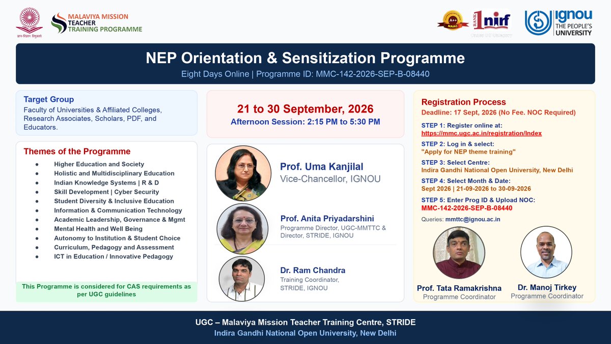 STRIDE_IGNOU's tweet photo. UGC-MMTTC (STRIDE), IGNOU is organizing Online NEP Orientation &amp; Sensitization Programme (Online) under Malaviya Mission Teacher Training programme (MMTTP) from 21-30 September 2026  (8 half days). No Registration Fee Required. https://t.co/YjzBsMLzmI