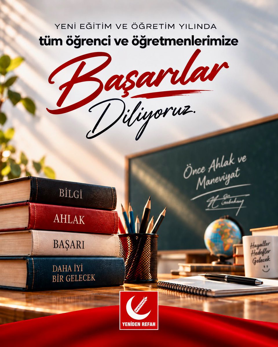 refahkadingirsn's tweet photo. Yeni eğitim öğretim yılının tüm öğrencilerimize, öğretmenlerimize ve velilerimize hayırlı olmasını diliyoruz.

#FatihErbakan
#YenidenRefahPartisi
#YenidenRefah
#YenidenErbakan https://t.co/SGmwia108e