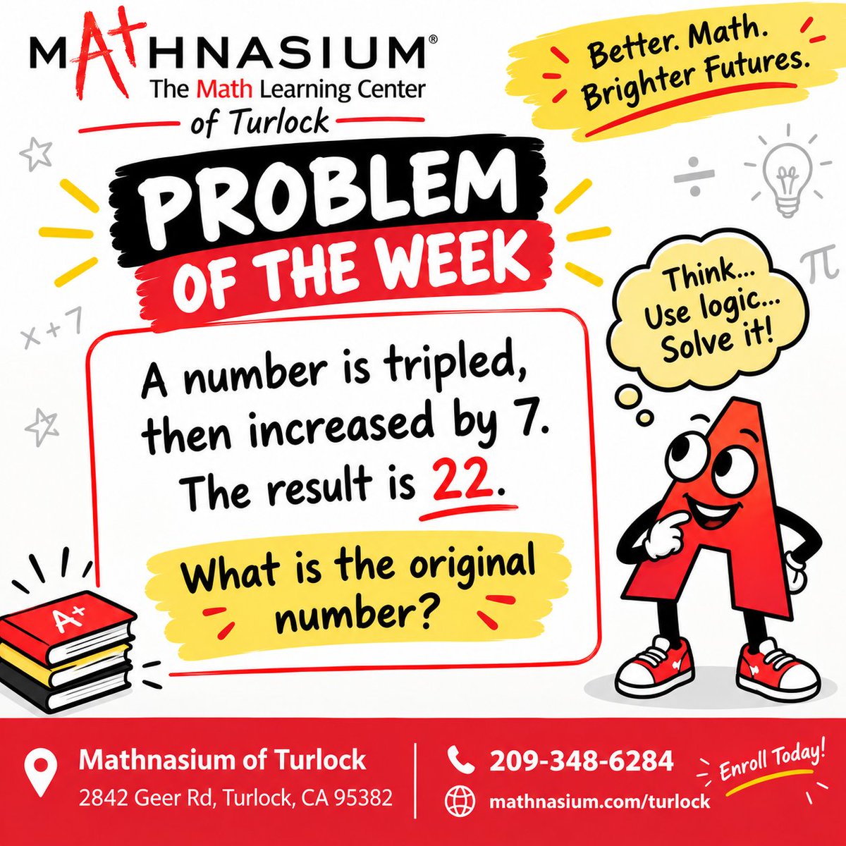 TurlockMath's tweet photo. βοΈ Itβs time for our Problem of the Week!
π 2842 Geer Rd.
π(209) 348-6284
https://t.co/ZdiAbCKCDq
#MathnasiumOfTurlock #TurlockCA #TurlockMoms #TurlockParents #CentralValleyParents #StanislausCounty #ProblemOfTheWeek #Mathnasium #MathIsFun #TurlockLocal #209Moms #mathhelp https://t.co/iZYOcgdLuC