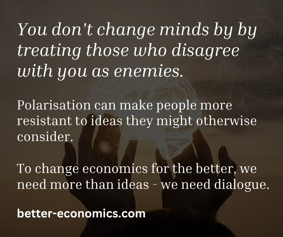 AlJefDor's tweet photo. In my essay, I argue that heterodox #economics needs more than better arguments. Drawing on work about constructive dialogue, I suggest that treating opposing groups as enemies can deepen distrust.

If we want economic ideas to spread, we need dialogue as well as evidence. https://t.co/ZpM67Zc8jQ