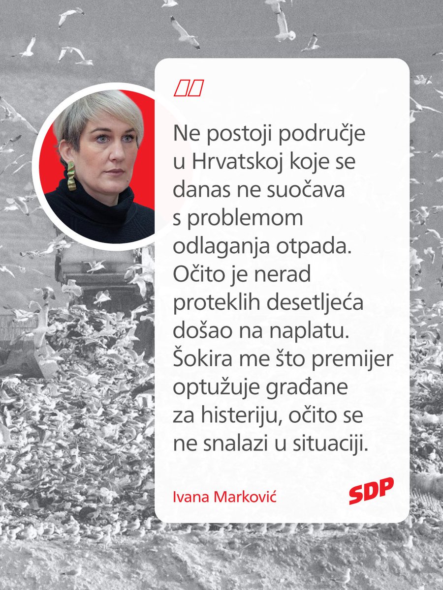 SDPHrvatske's tweet photo. Ne postoji područje u Hrvatskoj koje se danas ne suočava s problemom odlaganja otpada - to je rezultat desetljeća suradnje HDZ-ove Vlade i domaće i europske otpadne mafije. Dok građani udišu zagađeni zrak i bore se s ekološkom katastrofom, premijer ih optužuje za histeriju, a njegova Vlada opet bira profit umjesto čovjeka. Dosta je bilo prebacivanja krivnje - vrijeme je da se konačno sanira ono što su godinama ostavljali da trune pod našom zemljom!
