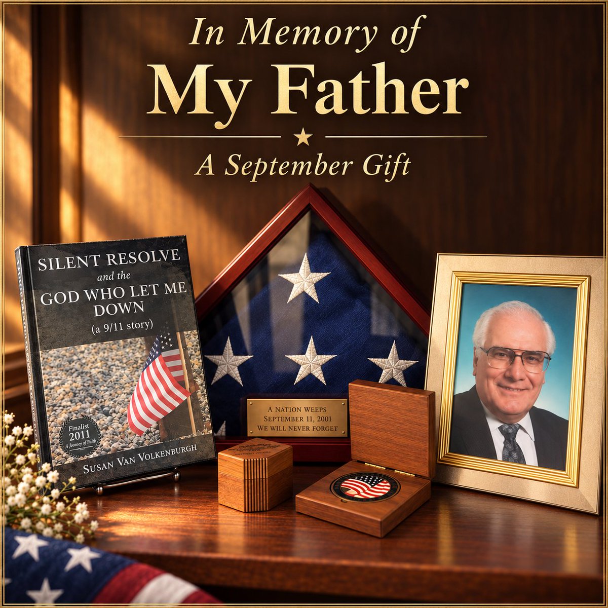 SusanVanVolkenb's tweet photo. In memory of my father, Stanley R. Hall, I am including Silent Resolve with every complete Trilogy of Kings Saga bundle purchased from my website throughout September.
Perhaps it will reach someone who needs it.
(https://t.co/z3yhGv1tVA)
#September11 #SilentResolve https://t.co/KN3aXIxyOV
