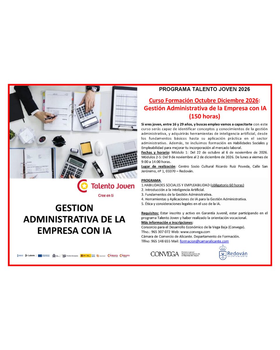 convega_com's tweet photo. 📖Si eres joven, entre 16 y 29 años, y buscas empleo, te ofrecemos este curso de GESTIÓN ADMINISTRATIVA DE LA EMPRESA CON IA, que se impartirá en el Centro Socio Cultural Ricardo Ruiz Poveda de Redován
🌐+info https://t.co/m2MmnQHKJ5
#vegabajadelsegura #formacion #convega #pice https://t.co/HYB7PUcMS5