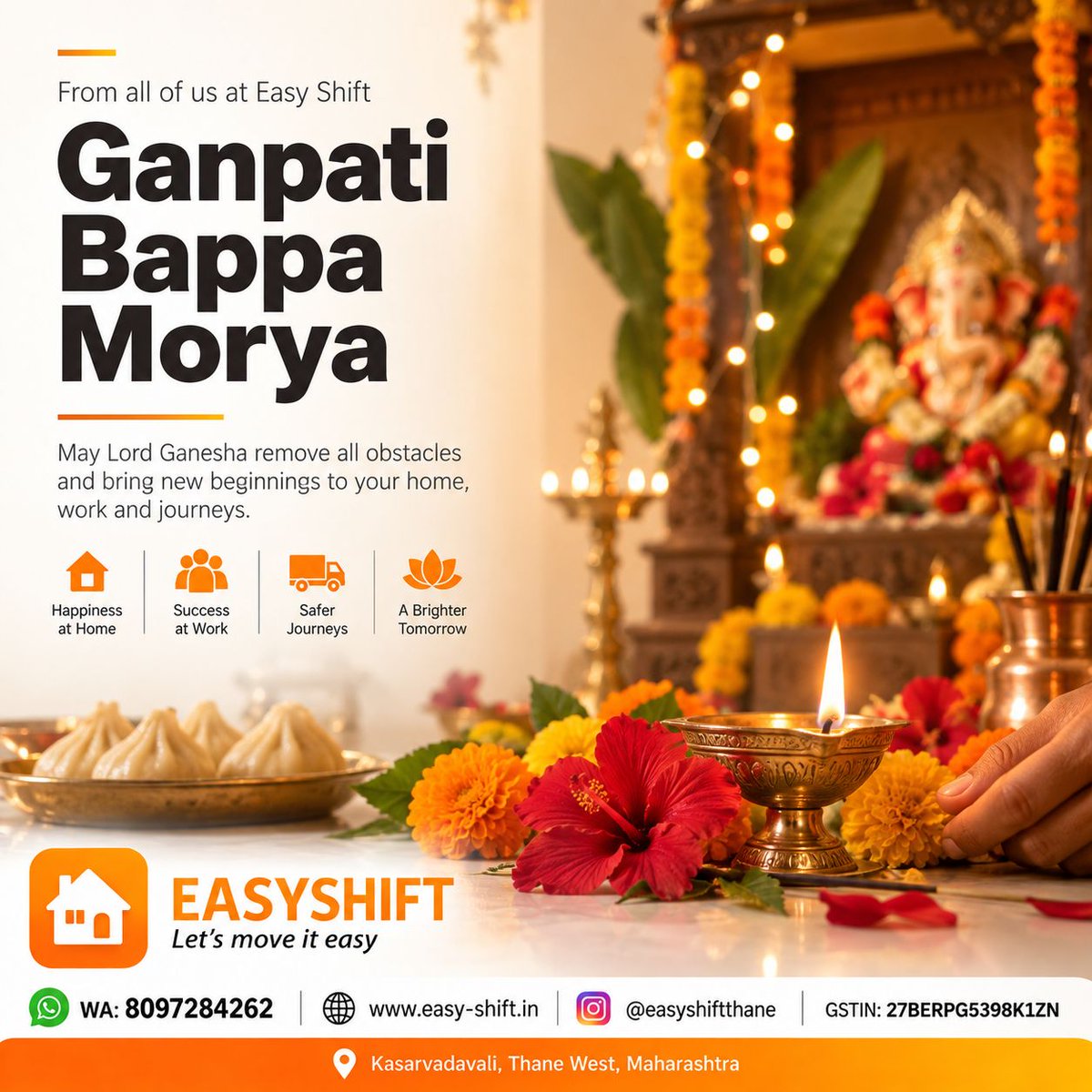 easyshiftthane's tweet photo. Ganpati Bappa Morya! 

May Bappa bring new beginnings, good health and happiness to every home in Thane. 

📞 8097284262 | https://t.co/OwkxqRG0vl | @easyshiftthane

#GaneshChaturthi #GanpatiBappaMorya #EasyShift #Thane #Festive https://t.co/vFe1ymnwXx