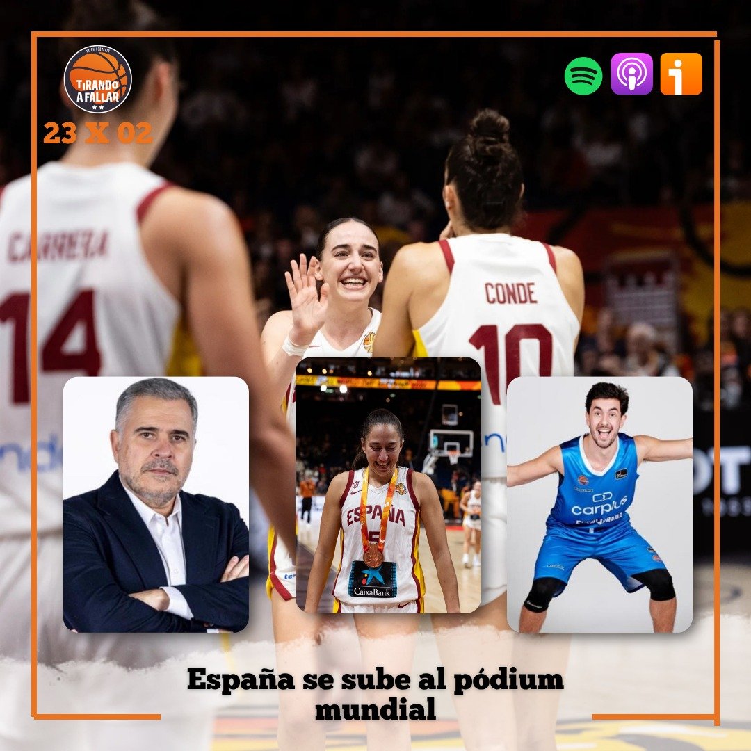 TirandoaFallar's tweet photo. 🆕️ Programa

🎙 @josempuertas

🥉 Bronce mundial de España🇪🇸: @andreablez, @Alvaropc23, @maitecazorla5 y @aliciaflorez

🤝 El Partizan de @BFuenlabrada: Borja Rupérez

🙏 La vuelta de @pabloxrodrigo

😜 El caso Kawhi sigue: @Vazquezball_USA

📌 Link 👇 https://t.co/h3eK6imi4c https://t.co/HQmHWYNcoX